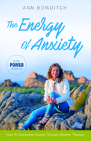 Ann Bowditch - The Energy of Anxiety artwork