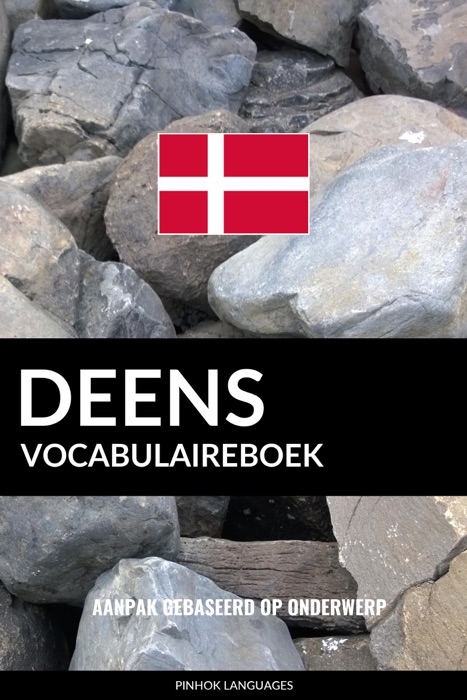 Deens vocabulaireboek: Aanpak Gebaseerd Op Onderwerp