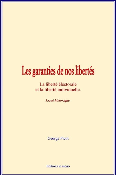 Les garanties de nos libertés