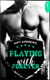 Playing with Forever