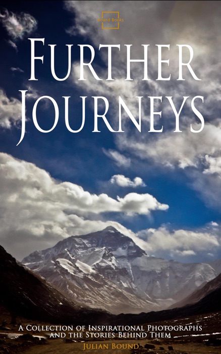 Further Journeys