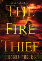 Debra Bokur - The Fire Thief artwork