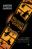 Agujeros de guion - Andoni Garrido