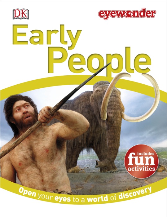 Eye Wonder: Early People