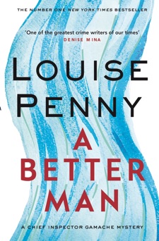 A Better Man - Louise Penny