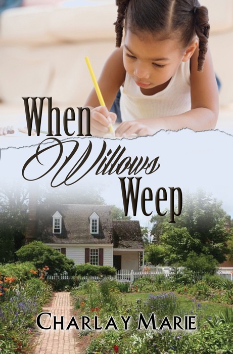 When Willows Weep