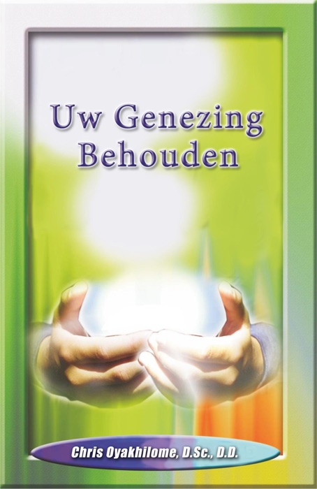 Uw Genezing Behouden