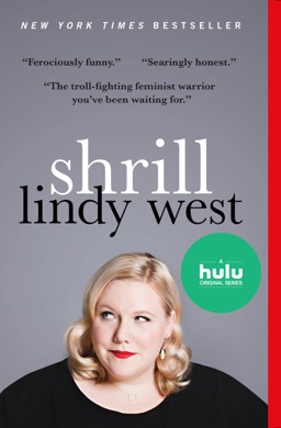 Capa do livro Shrill: Notes from a Loud Woman de Lindy West