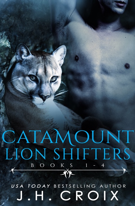 Catamount Lion Shifters: Books 1 - 4