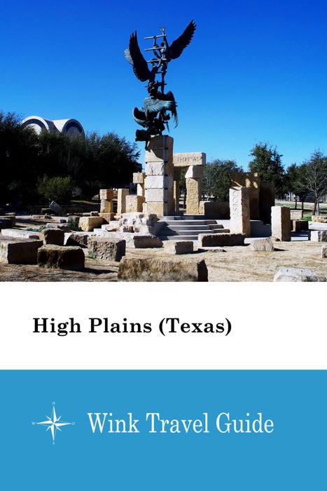 High Plains (Texas) - Wink Travel Guide