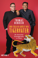 Thomas Derksen - Und täglich grüßt der Tigervater artwork