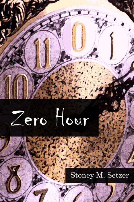 Zero Hour: Stories of Spiritual Suspense