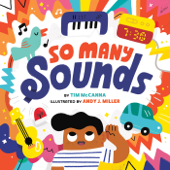 So Many Sounds - Tim McCanna & Andy J. Miller