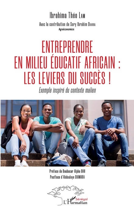 Entreprendre en milieu éducatif africain : les leviers du succès !