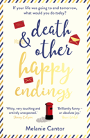 Melanie Cantor - Death and other Happy Endings artwork