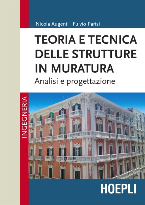 Teoria e tecnica delle strutture in muratura