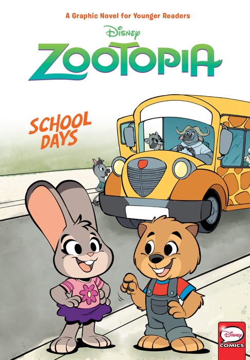 Disney Zootopia: School Days (Younger Readers Graphic Novel)