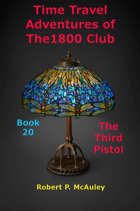 Time Travel Adventures of The 1800 Club Book 20