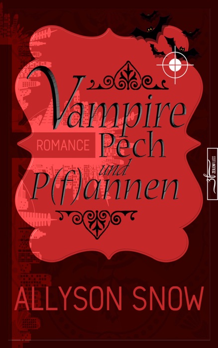 Vampire, Pech und P(f)annen