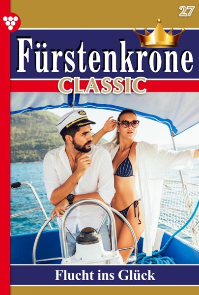Fürstenkrone Classic 27 – Adelsroman