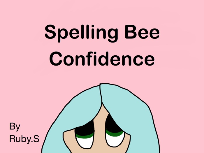 Spelling Bee Confidence