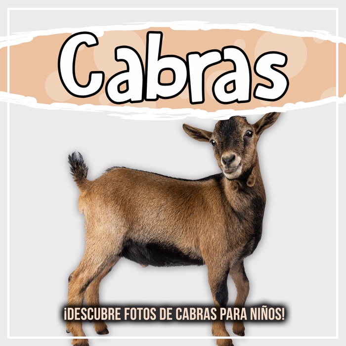 Cabras: ¡Descubre fotos de cabras para niños!