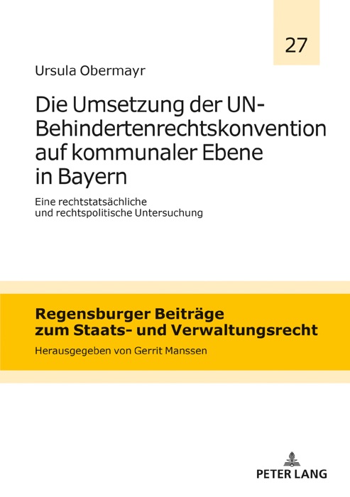 Die Umsetzung der UN-Behindertenrechtskonvention auf kommunaler Ebene in Bayern