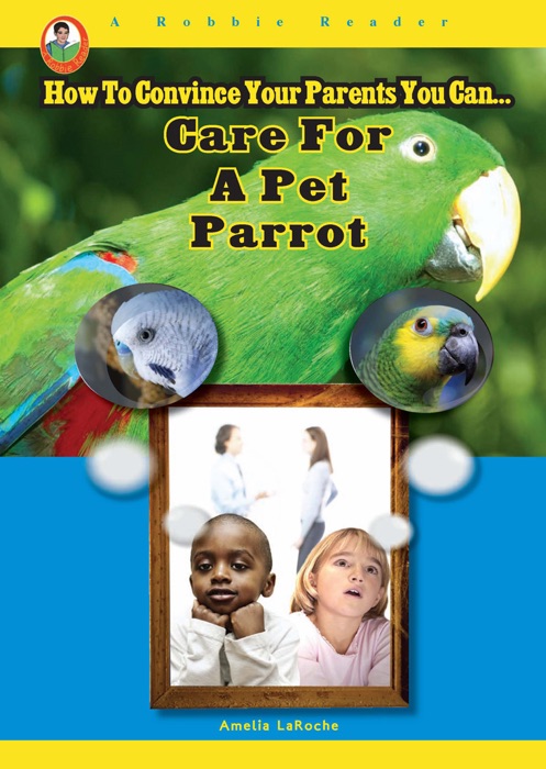 Care for a Pet Parrot