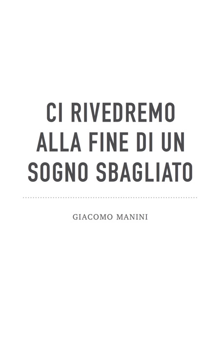 Ci rivedremo alla fine di un sogno sbagliato