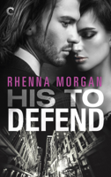 Rhenna Morgan - His to Defend artwork