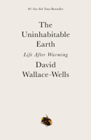 David Wallace-Wells - The Uninhabitable Earth artwork
