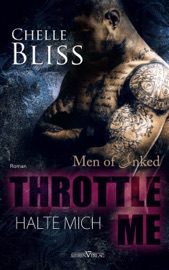 Throttle me - Halte mich