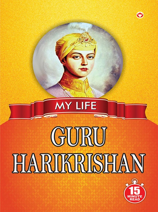 My Life :Guru Har krishan Dev: Gurpreet Singh