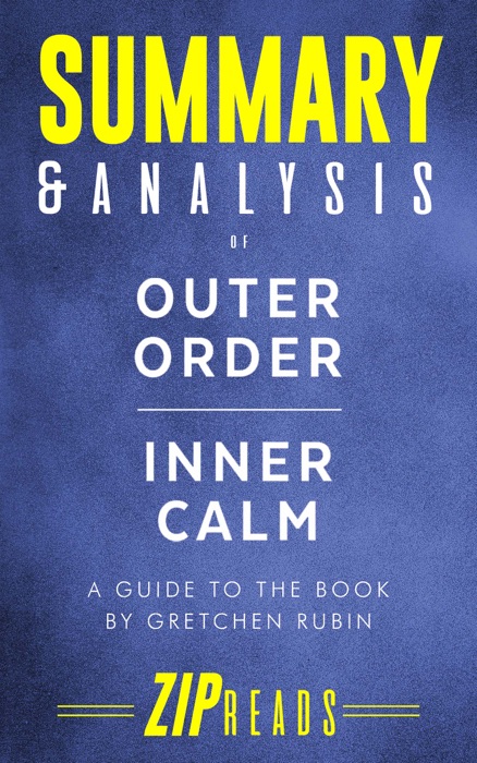 Summary & Analysis of Outer Order, Inner Calm