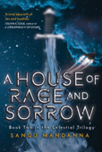 House of Rage and Sorrow - Sangu Mandanna
