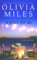 Olivia Miles - A Place for Us artwork