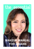 The Essentials Make Up Manual for Asians - Kristine Lucas