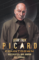 Kirsten Beyer & Mike Johnson - Star Trek Comicband 18: Picard - Countdown artwork