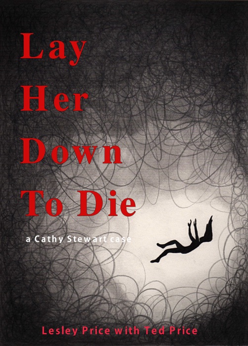 Lay Her Down To Die