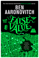 Ben Aaronovitch - False Value artwork