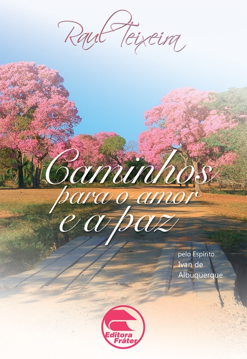 Caminhos para o Amor e a Paz