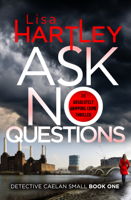 Lisa Hartley - Ask No Questions artwork
