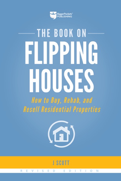 The Book on Flipping Houses