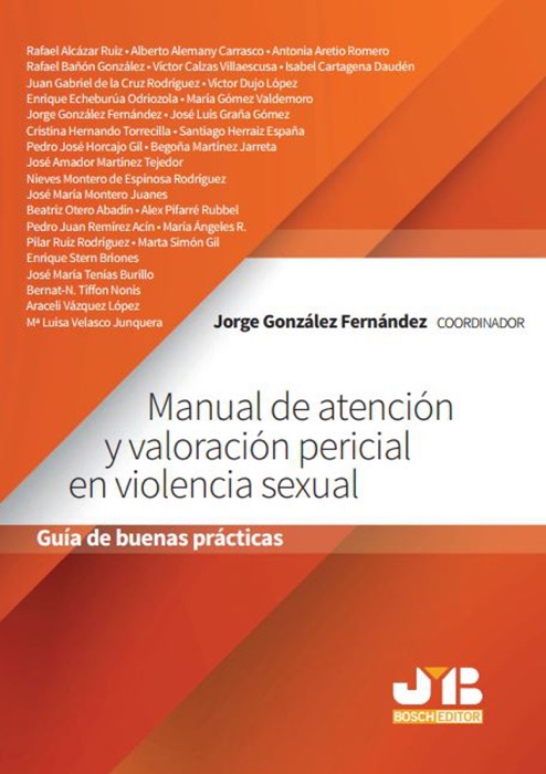 Manual de atención y valoración pericial en violencia sexual