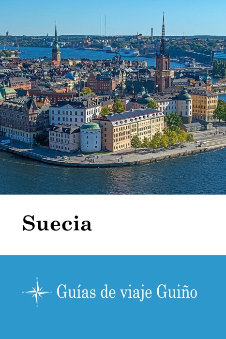 Suecia - Guías de viaje Guiño