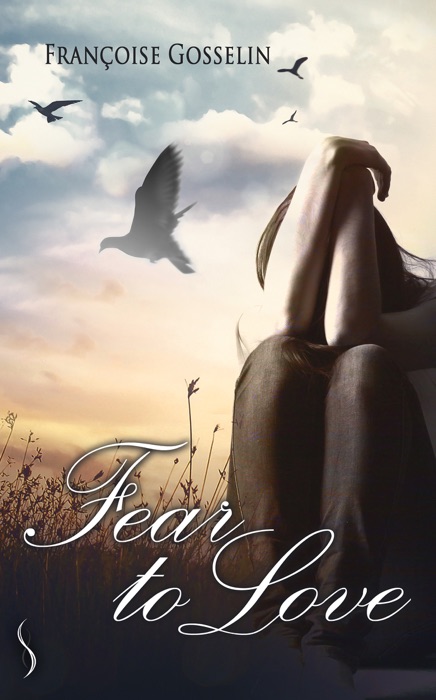 Fear to love
