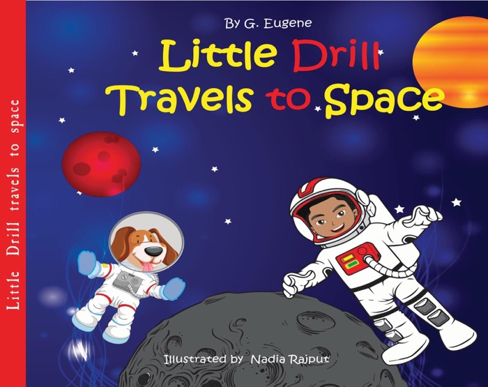 Little Drill Travels to Space