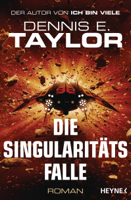 Dennis E. Taylor - Die Singularitätsfalle artwork