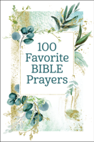 Thomas Nelson Gift Books - 100 Favorite Bible Prayers artwork