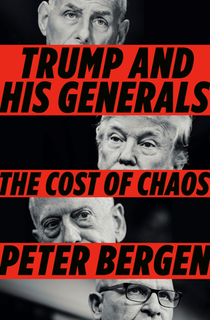 Read & Download Trump and His Generals Book by Peter Bergen Online